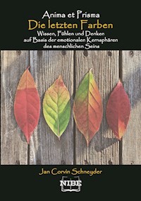 Die letzten Farben - Jan Corvin Schneyder - ebook