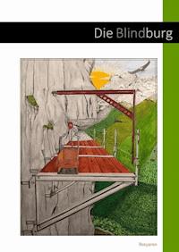 Die Blindburg - Benjamin - ebook