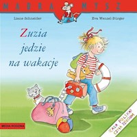Zuzia jedzie na wakacje - Schneider Liane - książka