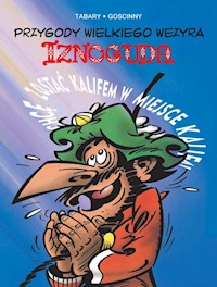 Przygody wielkiego wezyra Iznoguda. Tom 4 -  - książka