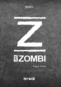 Z jak zombi - Gran Iegor - ebook + książka