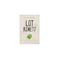 Lot komety - Anna Onichimowska - ebook + audiobook + książka