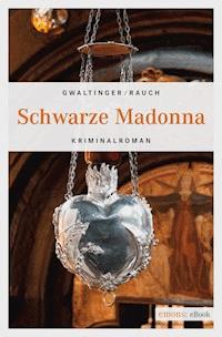 Schwarze Madonna - Josef Rauch - ebook