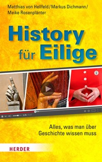 History für Eilige - Matthias Hellfeld - ebook