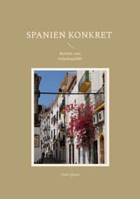 Spanien Konkret - Sven Quest - ebook
