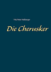 Die Cherusker - Fritz Peter Heßberger - ebook