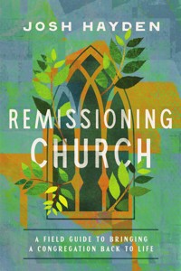 Remissioning Church - Joshua Ryan Hayden - ebook