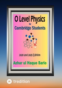 O Level Physics for Cambridge Students - Azhar ul Haque Sario - ebook