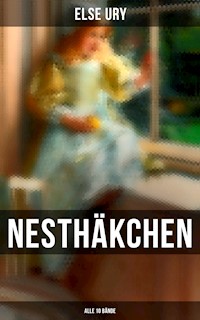 Nesthäkchen (Alle 10 Bände) - Else Ury - ebook