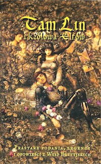 Tam Lin i Królowa Elfów - Sarwa Andrzej Juliusz - książka