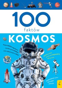100 faktów Kosmos - Zalewski Paweł - książka
