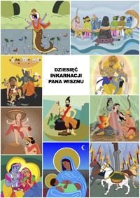 Dziesięć Inkarnacji Pana Wisznu - Anaic - darmowy ebook