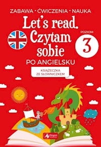 Let's read Czytam sobie po angielsku - poziom 3 - Paszylk Bartłomiej - książka