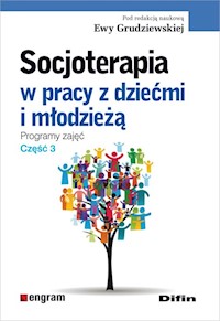 Socjoterapia w pracy z dziećmi i młodzieżą -  - książka