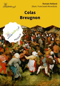 Colas Breugnon - Romain Rolland - ebook