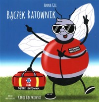 Bączek Ratownik - Gil Anna - książka