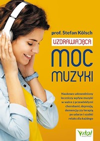 Uzdrawiająca moc muzyki - Kolsch Stefan - książka