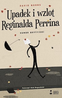 Upadek i wzlot Reginalda Perrina - David Nobbs - ebook + książka