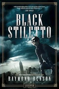 BLACK STILETTO - Raymond Benson - ebook