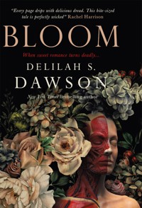 Bloom - Delilah S. Dawson - ebook