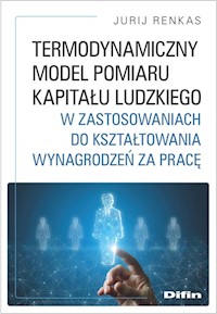 Termodynamiczny model pomiaru kapitału ludzkiego - Renkas Jurij - książka