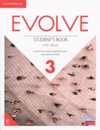 Evolve 3 Student's Book with eBook - Hendra Leslie Anne, Ibbotson Mark, O'Dell Kathryn - książka