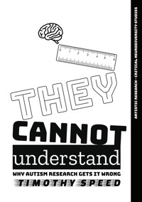 They Cannot Understand - Timothy Speed - ebook