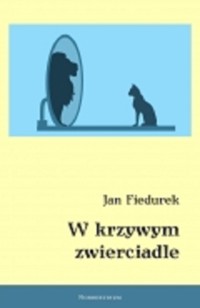 W krzywym zwierciadle - Fiedurek Jan - książka