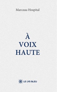 À voix haute - Marceau Hospital - ebook