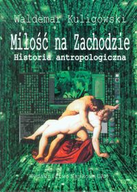 Miłość na zachodzie - Kuligowski Waldemar - książka