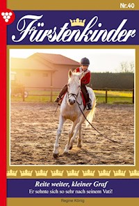 Reite weiter, kleiner Graf - Regine König - ebook
