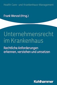 Unternehmensrecht im Krankenhaus -  - ebook