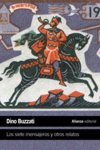 Los siete mensajeros y otros relatos - Buzzati Dino - ebook