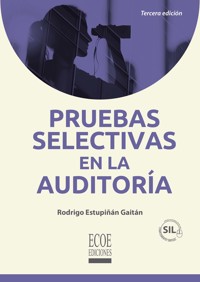 Pruebas selectivas en la auditoría - Rodrigo Estupiñan Gaitán - ebook