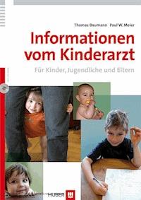 Informationen vom Kinderarzt - Thomas Baumann - ebook