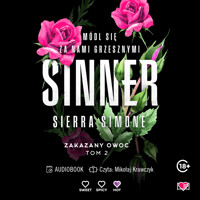 Sinner. Zakazany owoc. Tom 2 - Sierra Simone - ebook + audiobook