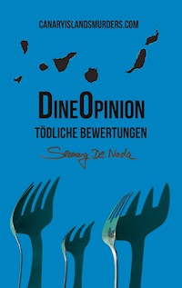 DineOpinion - Tödliche Bewertungen - Semmy de Nada - ebook