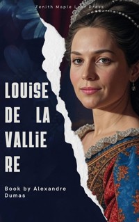 Louise de la Valliere - Alexandre Dumas - ebook