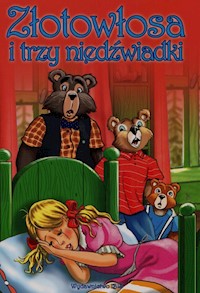 Złotowłosa i trzy niedźwiadki -  - książka