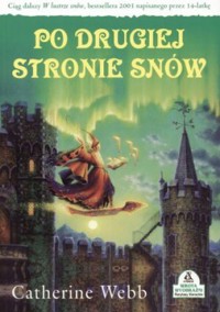 Po drugiej stronie snów - Catherine Webb - ebook