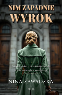 Nim zapadnie wyrok (wydanie pocketowe) - Nina Zawadzka - książka