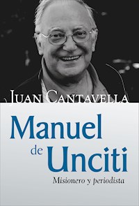 Manuel de Unciti - Juan Cantavella Blasco - ebook