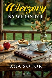 Wieczory na werandzie - Sotor Aga - ebook + audiobook + książka