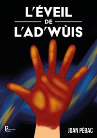 L'éveil de l'Ad'Wùis - Joan Pébac - ebook