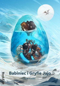 Babiniec i Gryfie Jajo - Gudel Ula - ebook + audiobook