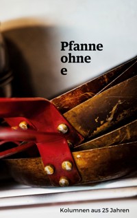 Pfanne ohne e - Thomas Pfann - ebook