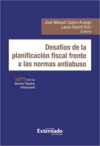 Desafíos de la planificación fiscal frente a las normas antiabuso - Laura Sanint Ruiz - ebook
