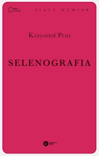 Selenografia - Krzysztof Prus - ebook
