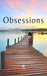 Obsessions - Bénédicte Rossi - ebook