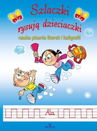 Szlaczki rysują dzieciaczki - Jarosław Żukowski - książka